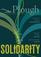 Plough Quarterly No. 25 ? Solidarity