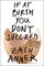 If at Birth You Don't Succeed: My Adventures with Disaster and Destiny