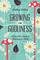 Growing in Godliness: A Teen Girl's Guide to Maturing in Christ