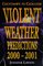 Violent Weather Predictions 20