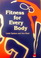 Fitness for Every Body