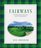 Fairways: Inspiration for the Golf Enthusiast