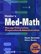 Henke's Med-Math: Dosage Calculation, Preparation, and Administration (Book with CD-ROM)