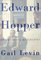 Edward Hopper : An Intimate Biography