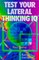 Test Your Lateral Thinking IQ