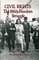 Civil Rights: The 1960's Freedom Struggle (Social Movements Past and Present)