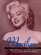 Marilyn: A Life in Pictures