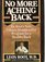 No More Aching Back: Dr. Root's New Fifteen-Minutes-A-Day Program for Back