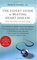The Expert Guide to Beating Heart Disease: What You Absolutely Must Know (Harperresource Book)