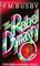 Rebel Dynasty, Vol 1: Star Rebel / Rebel's Quest (Holzein Dynasty, Bks 1-2)