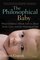 The Philosophical Baby: What Children's Minds Tell Us About Truth, Love, and the Meaning of Life