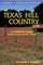 Great Destinations: Texas Hill Country Book : A Complete Guide (Great Destinations Series)