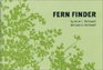 Fern Finder: A Guide to Native Ferns of Central and Northeastern United States and Eastern Canada (Nature Study Guides)