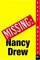 Where's Nancy? (Nancy Drew: Girl Detective Super Mystery)