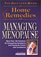 The Doctors Book of Home Remedies for Managing Menopause: More Than 100 Solutions for Conquering Symptons and Facing the Future With Confidence (Doctors' Book of Home Remedies)