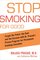 Stop Smoking for Good: Forget the Patch, the Gum, and the Excuses with Dr. Prasad's Proven Program for