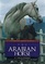 The Arabian Horse (Learning About Horses)