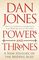 Powers and Thrones: A New History of the Middle Ages