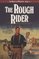 The Rough Rider (House of Winslow, Bk 18)
