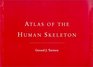 Atlas of the Human Skeleton