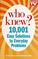Who Knew? - 10,001 Easy Solutions to Everyday Problems