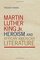 Martin Luther King Jr., Heroism, and African American Literature
