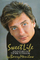 Sweet Life: Adventures on the Way to Paradise