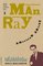 Man Ray: American Artist