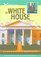 The White House (American Symbols & Their Meanings)