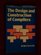 The Design and Construction of Compilers (Wiley Series in Computing)