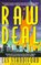 Raw Deal (John Deal, Bk 2)