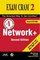 Network+ Exam Cram 2, Second Edition