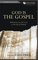 God Is the Gospel: Meditations on God's Love as the Gift of Himself (John Piper Small Group)