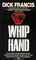 Whip Hand (Sid Halley, Bk 2)