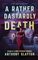 A Rather Dastardly Death (Mr. Quayle, Bk 2)