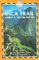 The Inca Trail, Cusco  Machu Picchu, 2nd: Includes The Vilcabamba Trail and Lima City Guide