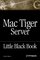 The Mac Tiger Server Black Book (Little Black Books (Paraglyph Press))