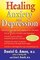 Healing Anxiety And Depression