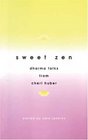Sweet Zen : Dharma Talks from Cheri Huber