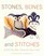 Stones, Bones and Stitches: Storytelling through Inuit Art (A Lord Museum Book)