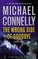 The Wrong Side of Goodbye (Harry Bosch, Bk 19)