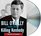 Killing Kennedy: The End of Camelot (Audio CD) (Unabridged)