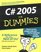 C# 2005 For Dummiesreg; (For Dummies (Computer/Tech))