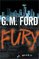 Fury: A Novel