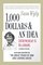 1,000 Dollars and an Idea: Entrepreneur to Billionaire: Expanded Edition
