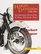 Harley-Davidson 1930-1941: Revolutionary Motorcycles  Those Who Rode Them
