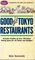 Good Tokyo Restaurants (Kondasha Guide)