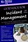 Guidance for Incident Management: According to ISO/IEC 20000 & 9001 Standards, Six Sigma and ITSM Best Practices