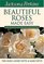 Jackson  Perkins Beautiful Roses Made Easy:  Northeastern Edition