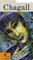 Marc Chagall (Prestel Art Guides)